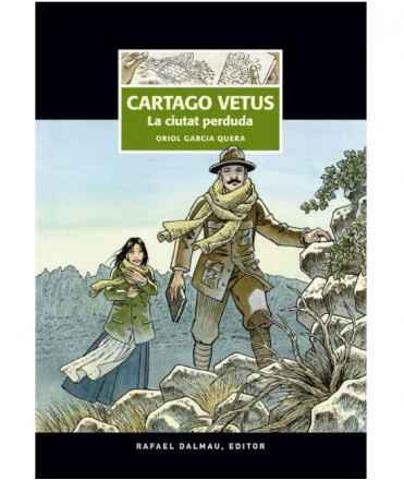 Cartago vetus. La ciutat perduda