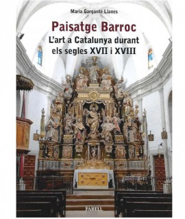 Paisatge Barroc: L'art a Catalunya durant els segles XVII i XVIII