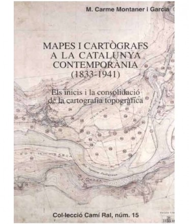 Mapes i cartografs a la Catalunya contemporània (1883-1941)