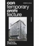 Temporary Tecture: Structures of Necessity
