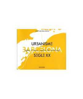 Barcelona, Urbanisme segle XX