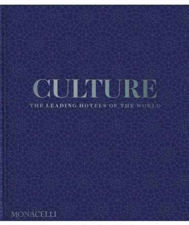 Culture: The Leading Hotels of the World