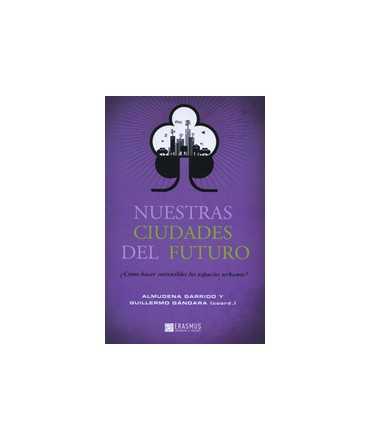 Nuestras ciudades del futuro