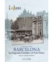 L'Abans de La Sagrada Família i El Fort Pienc