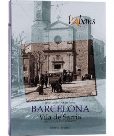 L'Abans de la Vila de Sarrrià