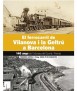 El ferrocarril de Vilanova i la Geltrú a Barcelona