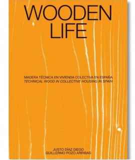 Wooden Life. Vivienda colectiva en madera en España