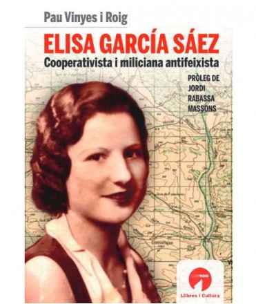 Elisa García Sáez. Cooperativista i miliciana antifeixista
