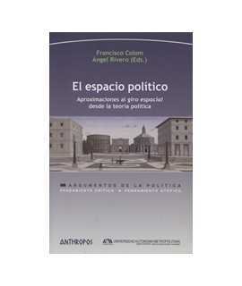 The pol Space: Approaches to the Spatial Turn from the Theory pol tica