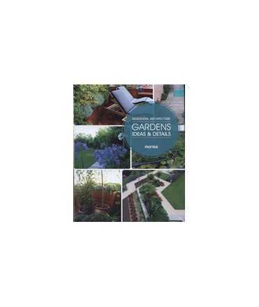 Residential Architecture. Gardens: Ideas & Details
