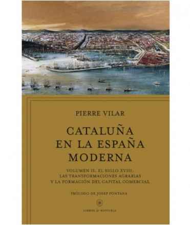 Cataluña en la España moderna, Vol. 2