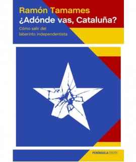 ¿Adónde vas, Cataluña?