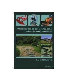 Basic operations for the installation of gardens, parks and green areas