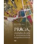 Praga,ciudades de arte y restauración arquitectónica.