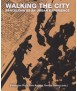Walking the city: Barcelona as an urban experience