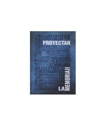 Proyectar la memoria II