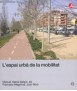 Urban space of mobility, the
