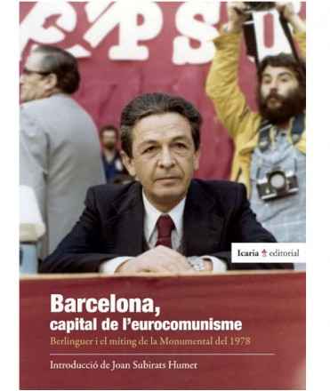 Barcelona, capital de l'eurocomunisme