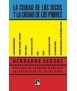 La ciudad de los ricos y la ciudad de los pobres