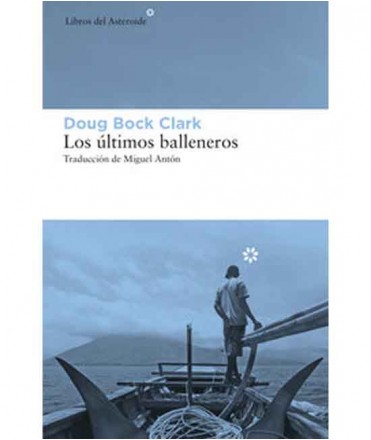Los Ultimos Balleneros