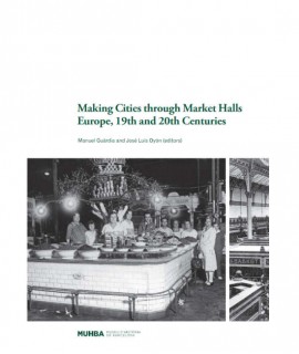 Making cities through Market Halls