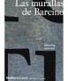 Las murallas de Barcino