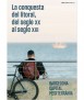 La conquesta del litoral, del segle XX al segle XXI