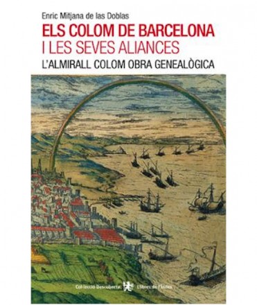 Els Colom de Barcelona i les seves aliances