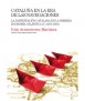 Cataluña en la era de las navegaciones. La partición catalana en la primera economía atlántica (C.1470-1540).