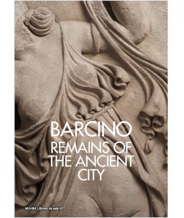 Barcino. Remains of the Ancient City