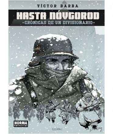 Hasta Nóvgorod. Crónicas de un divisionario