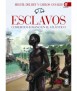 Esclavos