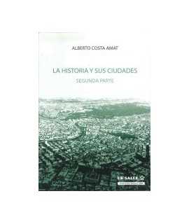  LA HISTORIA Y SUS CIUDADES II
