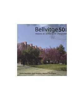 Bellvitge 50 years History of a neighborhood in L'Hospitalet