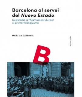 Barcelona al servei del "Nuevo Estado". 