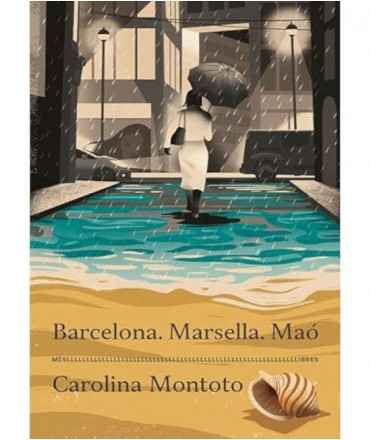 Barcelona. Marsella. Maó