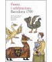 Festes i Celebracions: Barcelona 1700
