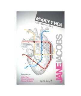 MUERTE Y VIDA DE LAS GRANDES CIUDADES