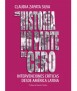 La Historia No Parte de Cero