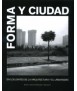 Forma y ciudad.En los límites de la arquitectura y el urbanismo.
