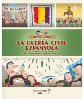 La Guerra Civil Espanyola (bojos per la història)