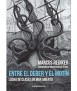 Entre el deber y el motín