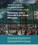 MADRID CENTRE: THE CITY-SPACE IN THE METROPLOLIS EVENING