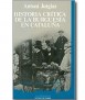 Historia crítica de la burgesiía en Cataluña