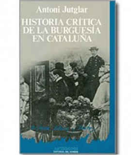 Historia crítica de la burgesiía en Cataluña
