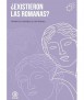 ¿Existieron las romanas?