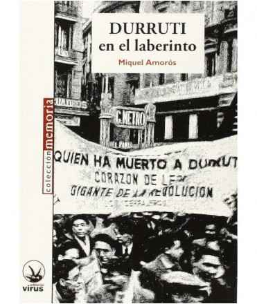 Durruti en el laberinto