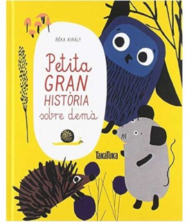 Petita gran història sobre demà
