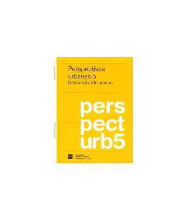 Urban Perspectives 5: Teaching the Urban