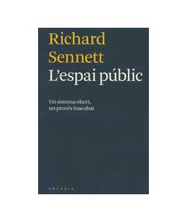 Public space An open system, an unfinished process.